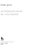 Autobiografías de Unamuno /