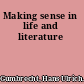 Making sense in life and literature