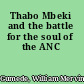 Thabo Mbeki and the battle for the soul of the ANC