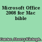 Microsoft Office 2008 for Mac bible