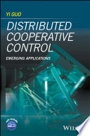 Distributed cooperative control : emerging applications /