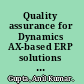 Quality assurance for Dynamics AX-based ERP solutions verifying Dynamics AX customization to the Microsoft IBI standards /