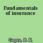 Fundamentals of insurance