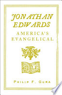 Jonathan Edwards : America's evangelical /