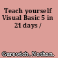 Teach yourself Visual Basic 5 in 21 days /