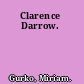 Clarence Darrow.