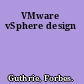 VMware vSphere design