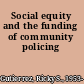 Social equity and the funding of community policing