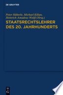 Staatsrechtslehrer des 20. jahrhunderts : Deutschland-Österreich-Schweiz /