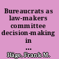 Bureaucrats as law-makers committee decision-making in the EU Council of Ministers /