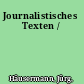 Journalistisches Texten /