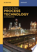 Process technology : an introduction /