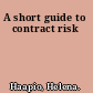 A short guide to contract risk