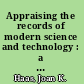 Appraising the records of modern science and technology : a guide /