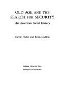 Old age and the search for security : an American social history /