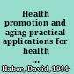 Health promotion and aging practical applications for health professionals /