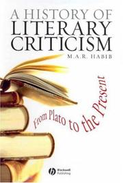 A history of literary criticism : from Plato to the present /