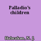 Palladio's children