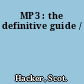 MP3 : the definitive guide /