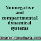 Nonnegative and compartmental dynamical systems