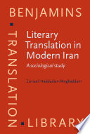 Literary translation in Modern Iran : a sociological study /