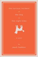 The curious incident of the dog in the night-time /