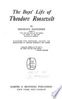 The boys' life of Theodore Roosevelt /