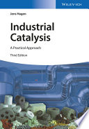 Industrial catalysis : a practical approach /