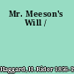 Mr. Meeson's Will /