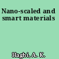 Nano-scaled and smart materials
