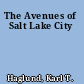 The Avenues of Salt Lake City
