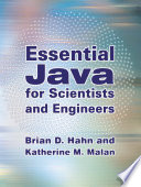 Essential Java for scientists and engineers