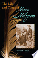 The life and times of Mary Musgrove