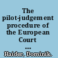 The pilot-judgement procedure of the European Court of Human Rights