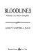 Bloodlines : odyssey of a native daughter /