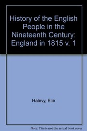 A history of the English people in the nineteenth century /