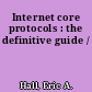 Internet core protocols : the definitive guide /