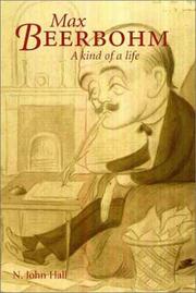 Max Beerbohm : a kind of a life /