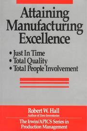 Attaining manufacturing excellence : just-in-time, total quality, total people involvement /