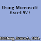 Using Microsoft Excel 97 /