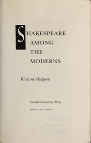 Shakespeare among the moderns /