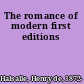 The romance of modern first editions