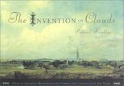 The invention of clouds : how an amateur meteorologist forged the language of the skies /