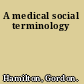 A medical social terminology
