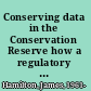 Conserving data in the Conservation Reserve how a regulatory program runs on imperfect information /