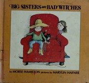 Big sisters are bad witches /