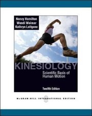 Kinesiology scientific basis of human motion (Review Questions) /