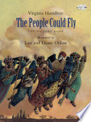 The people could fly : the picture book /