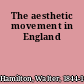 The aesthetic movement in England