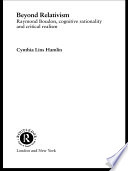 Beyond relativism Raymond Boudon, cognitive rationality and critical realism /